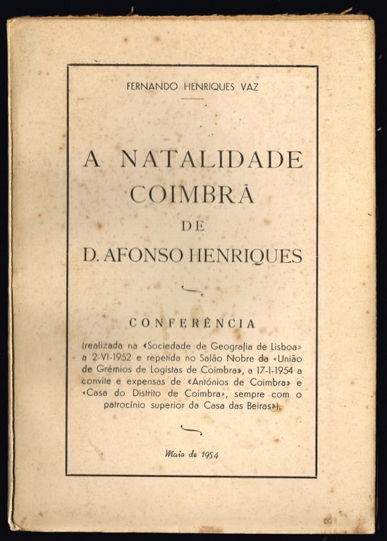 A NATALIDADE COIMBR DE D. AFONSO HENRIQUES